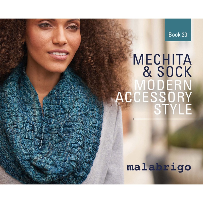 Malabrigo Book Series – Book 20: Mechita & Sock Modern Accessory Style