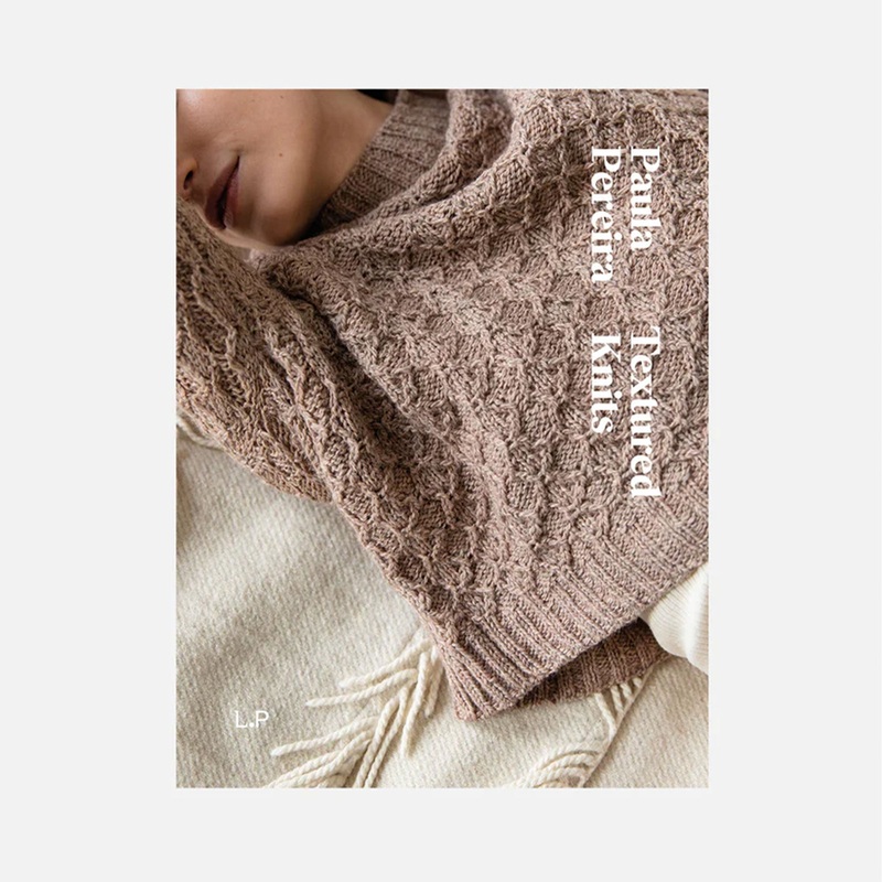 Laine Magazine Paula Pereira Books – Textured Knits