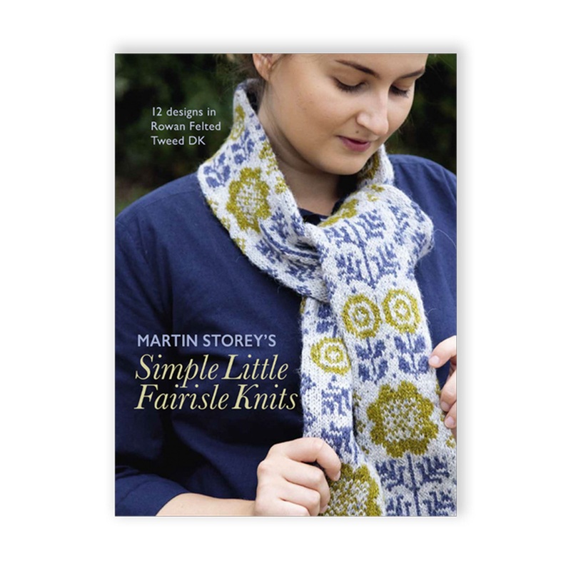Rowan Martin Storey Pattern Books – Simple Little Fair Isle Knits