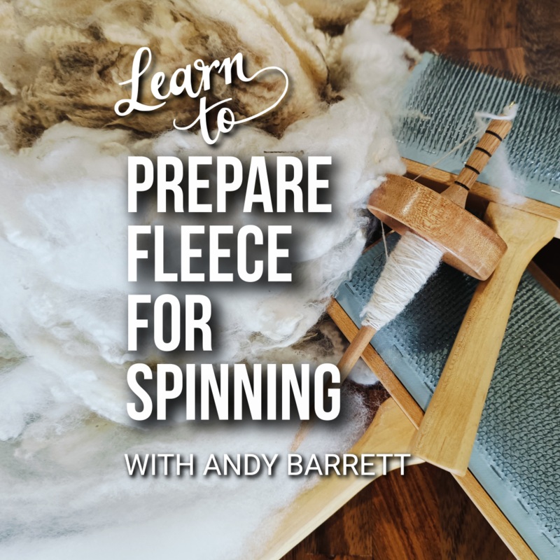 Washing Carding and Preparing Wool for Spinning – with Andy Barrett (12yo+)