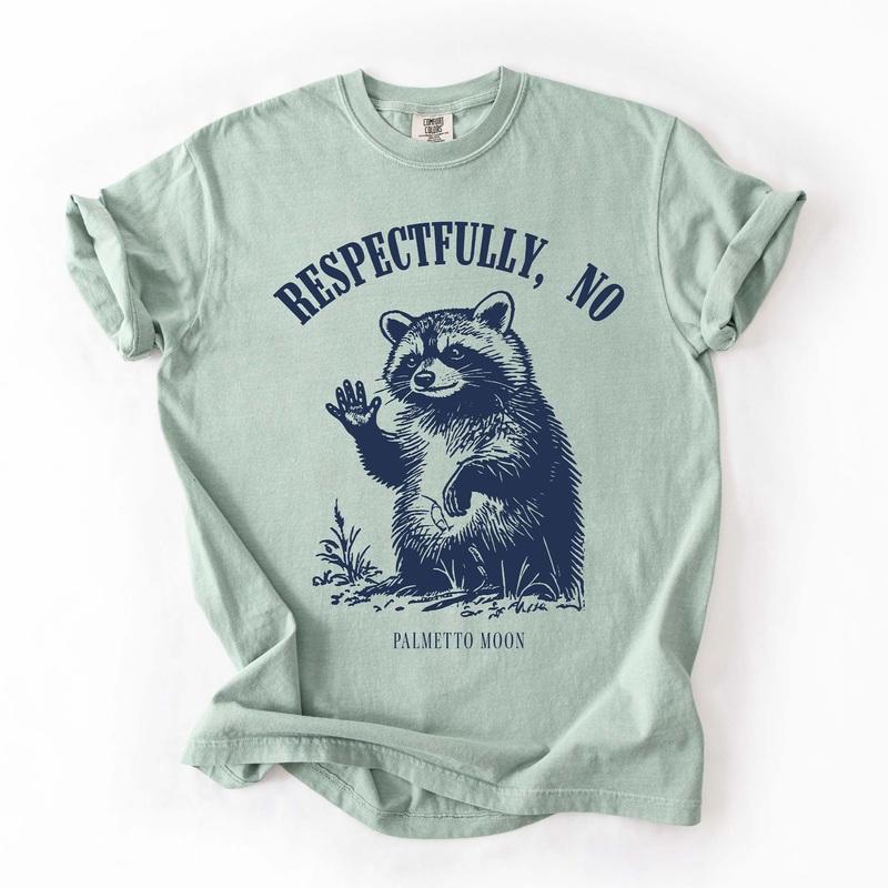 Respectfully No Short Sleeve T-Shirt