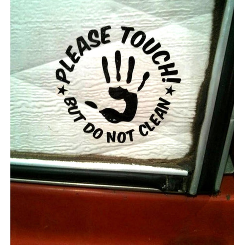 Touch Don’t Clean Decal|Black|White
