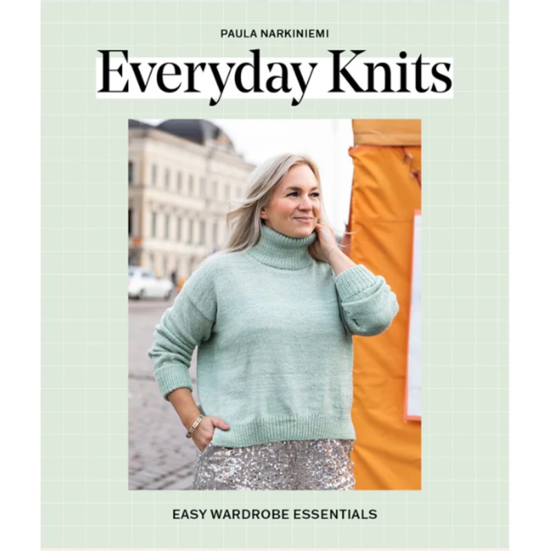 Laine Magazine Paula Narkiniemi Books – Everyday Knits: Easy Wardrobe Essentials